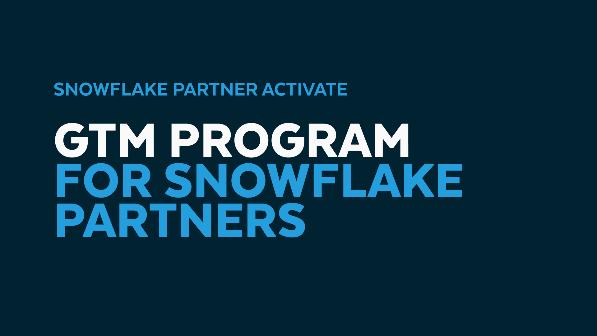 GTM Program for Snowflake Partners